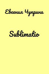 Sublimatio